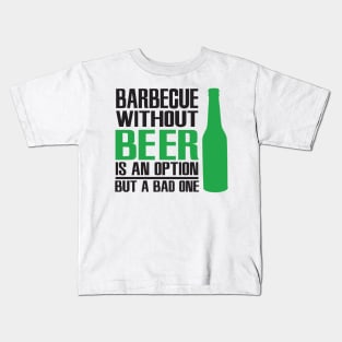 Barbecue without beer Kids T-Shirt